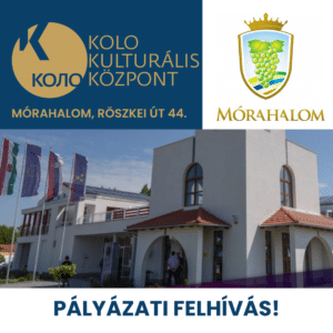 PÁLYÁZATI FELHÍVÁS – Bemutatkozási lehetőség a Kolo Szerb Kulturális Központban